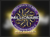 Who wants to be a Millionaire Megaways